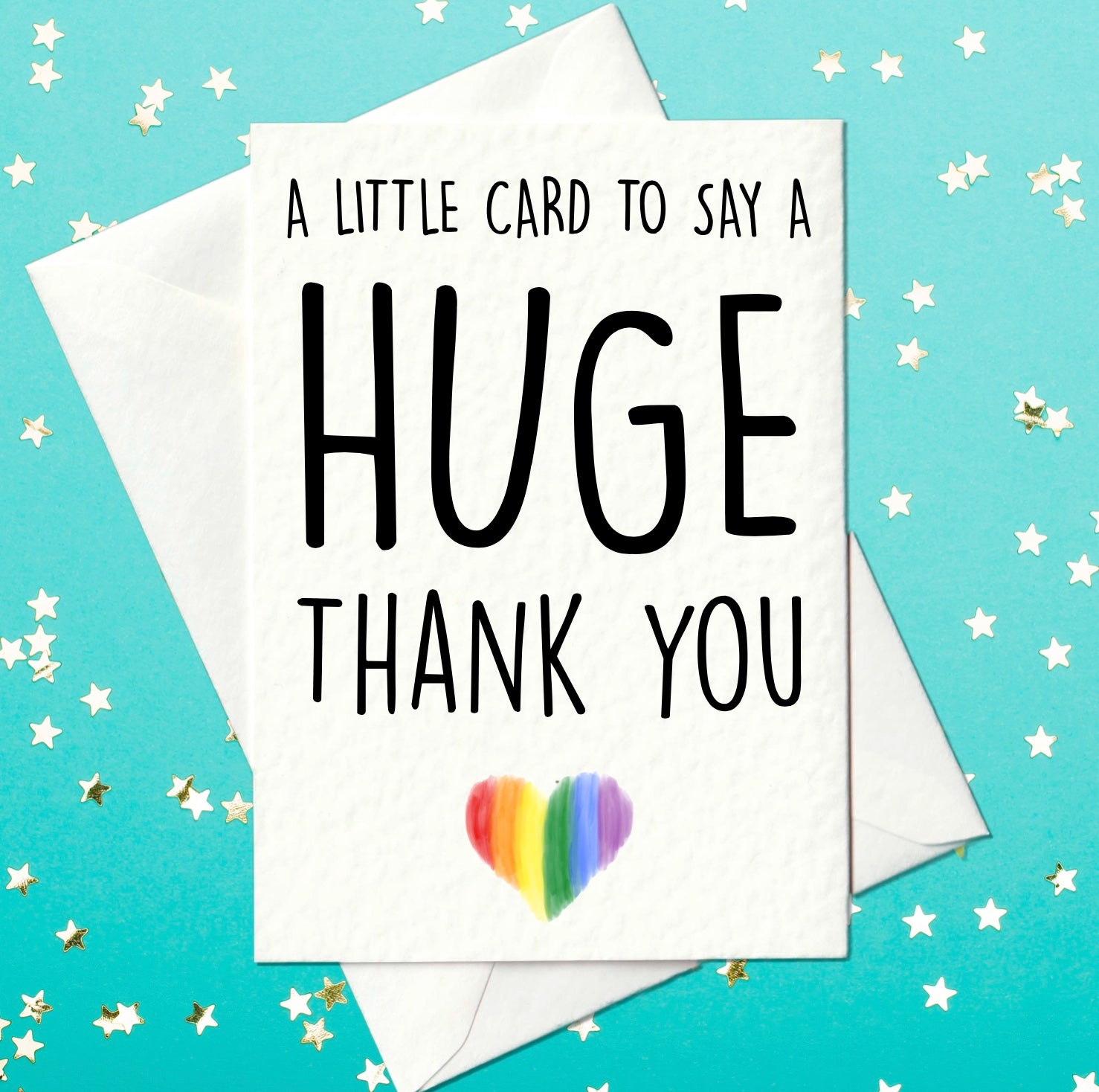 A little card to say a huge thank you with a rainbow coloured heart